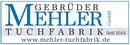 Logo Gebrüder Mehler GmbH Tuchfabrik